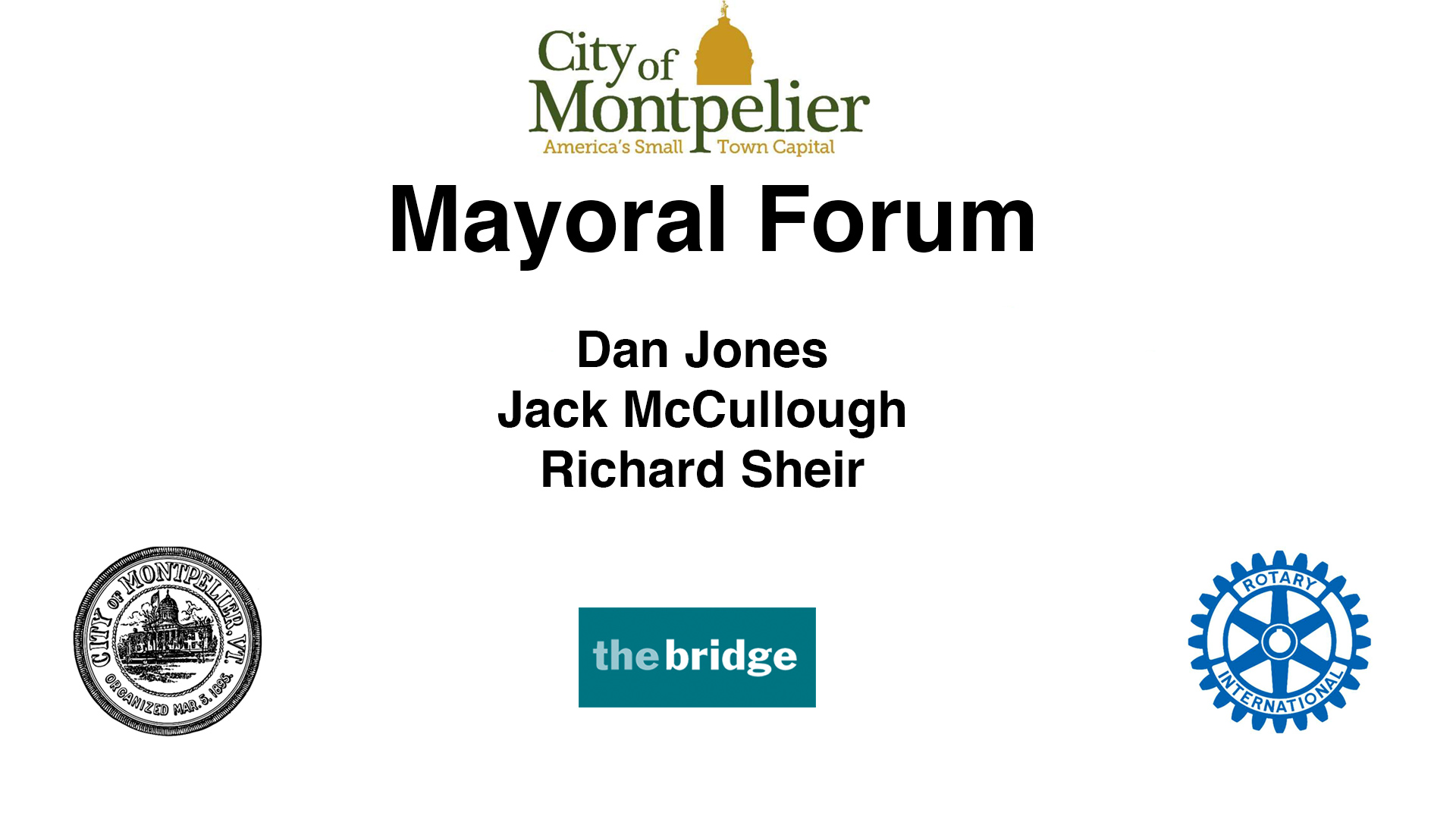 Montpelier Rotary and The Bridge Montpelier Mayoral Forum 2/27/2023
