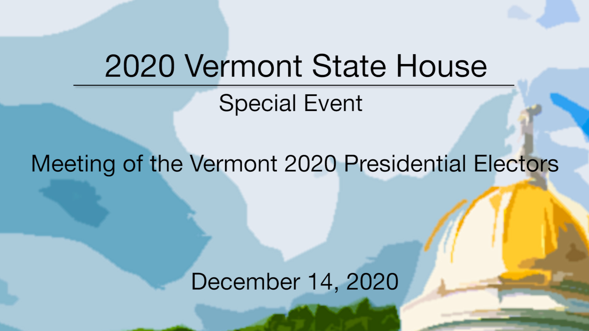 Meeting of the Vermont 2020 Presidential Electors 12/14/2020 Onion