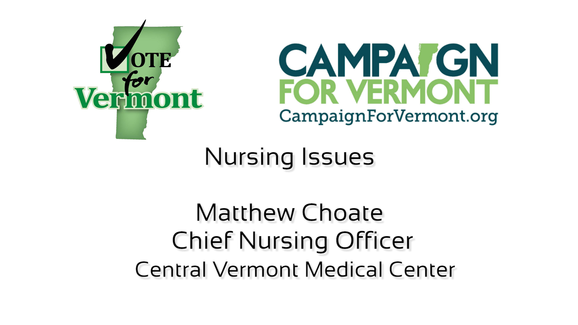 Matthew Choate, Chief Nursing Officer CVMC