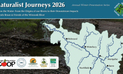 Naturalist Journeys 2026: From the Origins of our Rivers to their Downstream Impacts LIVE