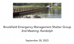 Brookfield Emergency Management Shelter Group - Emergency Shelter 2nd Meeting: Randolph 9/28/2023