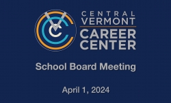Central Vermont Career Center - April 1, 2024 [CVCC]
