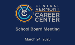 Central Vermont Career Center - March 24, 2026 [CVCC]