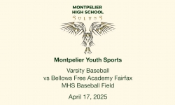 Montpelier Youth Sports - Varsity Baseball vs Bellows Free Academy Fairfax 4/17/2025