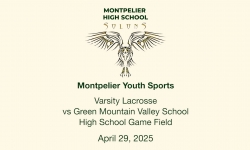 Montpelier Youth Sports - Varsity Lacrosse vs Green Mountain Valley School 4/29/2025
