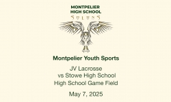 Montpelier Youth Sports - JV Lacrosse vs. Stowe High School 5/7/2025