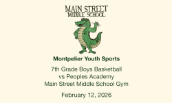 Montpelier Youth Sports - 7th Grade Boys Basketball vs. Peoples Academy 2/12/2026