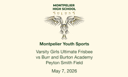 Montpelier Youth Sports - Varsity Girls Ultimate Frisbee vs Burr and Burton Academy 5/7/2026
