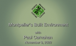 North Branch Nature Center - Montpelier PLACE Program: Montpelier's Built Environment