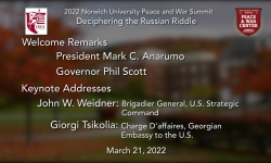 Norwich University Peace and War Center - 2022 Peace and War Summit: Welcome Remarks and Keynote Address 3/21/2022