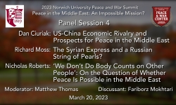 Norwich University Peace and War Center - 2023 Peace and War Summit: Peace in the Middle East: An Impossible Mission? Panel Session 4 3/20/2023