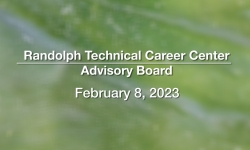 Randolph Technical Career Center School Board - February 8, 2023