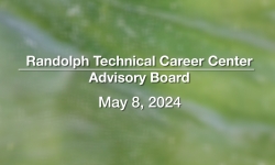 Randolph Technical Career Center School Board - May 8, 2024 [RTCC]