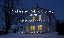 Rochester Public Library - Author Doug Wilhelm 2/8/2025