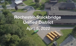 Rochester-Stockbridge Unified District - April 5, 2022 [RSUD]