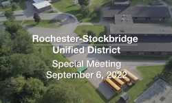 Rochester-Stockbridge Unified District - Special Meeting September 6, 2022 [RSUD]