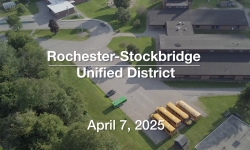 Rochester-Stockbridge Unified District - April 7, 2025 [RSUD]