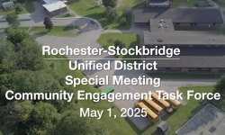 Rochester-Stockbridge Unified District - Community Engagement Task Force May 1, 2025 [RSUD]