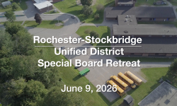 Rochester-Stockbridge Unified District - Special Board Retreat 6/9/2026