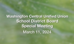 Washington Central Unified Union School District - Special Meeting March 11, 2024 [WCUUSDB]