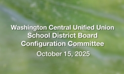 Washington Central Unified Union School District - Configuration Committee October 15, 2025 [WCUUSDB]