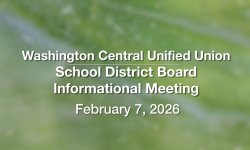 Washington Central Unified Union School District - Informational Meeting February 7, 2026 [WCUUSDB]