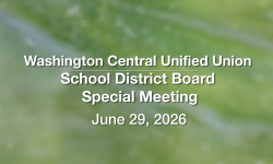 Washington Central Unified Union School District - Special Meeting June 29, 2026 [WCUUSD]