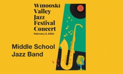 Winooski Valley Jazz Festival - Middle School Jazz Band 2/2/2024
