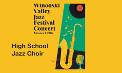 Winooski Valley Jazz Festival - High School Choir 2/6/2026