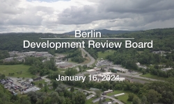 Berlin Development Review Board - January 16, 2024 [BDRB]