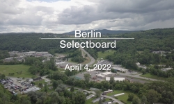 Berlin Selectboard - April 4, 2022