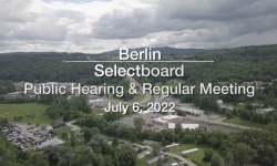 Berlin Selectboard - July 6, 2022