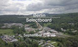 Berlin Selectboard - September 1, 2025 [BNS]