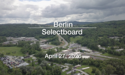 Berlin Selectboard - April 27, 2026 [BNS]