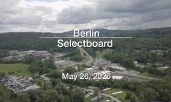 Berlin Selectboard - May 26, 2026 [BNS]