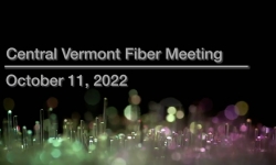 Central Vermont Fiber - October 11, 2022