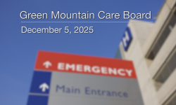 Green Mountain Care Board - December 5, 2025 [GMCB]