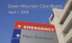 Green Mountain Care Board - April 1, 2026 [GMCB]