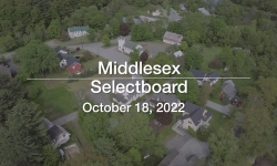 Middlesex Selectboard - October 18, 2022