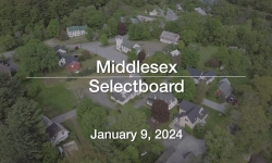Middlesex Selectboard - January 8, 2024 [MSB]