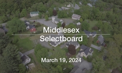 Middlesex Selectboard - March 19, 2024 [MSB]