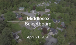 Middlesex Selectboard - April 21, 2026 [MSB]