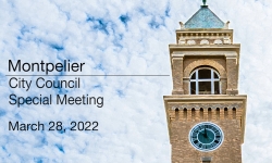 Montpelier City Council - Special Meeting March 28, 2022 [MCC]