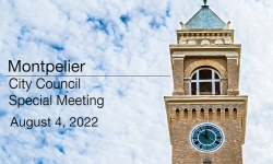 Montpelier City Council - Special Meeting August 4, 2022