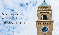 Montpelier City Council - February 21, 2024 [MCC]