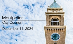 Montpelier City Council - December 11, 2024 [MCC]
