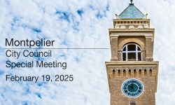 Montpelier City Council - Special Meeting February 19, 2025 [MCC]
