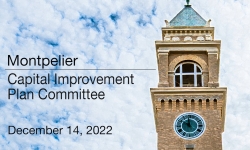 Montpelier Capital Improvements Plan Committee - December 14, 2022 [CIP]