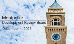 Montpelier Development Review Board - December 4, 2023 [MDRB]