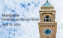 Montpelier Development Review Board - April 15, 2024 [MDRB]